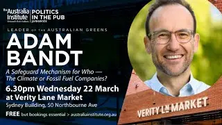 Politics in the Pub: Adam Bandt