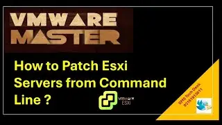 VMware Training | How to Patch Esxi Server from Command Line ? | VMware Tutorial
