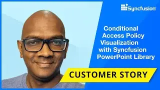 Conditional Access Policy Visualization with Syncfusion PowerPoint Library