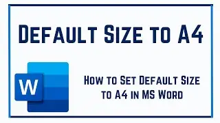 How to Set Default Size to A4 in MS Word