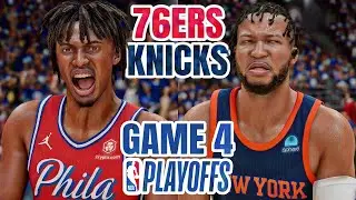 76ERS vs KNICKS GAME 4 - 2024 NBA PLAYOFFS - NBA 2K24 (PS5) [4K UHD]