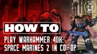 Warhammer 40,000: Space Marines 2 | How To Play Co-Op With Friends