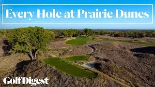 Every Hole at Prairie Dunes Country Club | Golf Digest