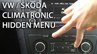 How to enter hidden menu in Climatronic VW Skoda (Golf Touran Yeti Superb Octavia)