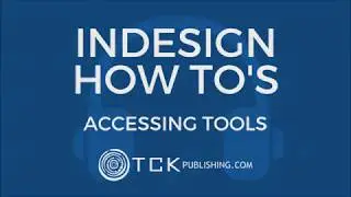 How to Access Tools in InDesign