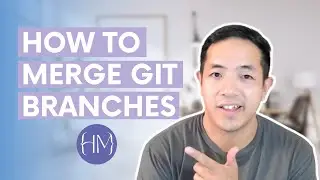 How To Merge Git Branches