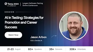 AI in Testing: Strategies for Promotion and Career Success | Jason Arbon | Testμ 2024 | LambdaTest