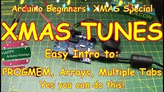 #231 Easy Arduino project🎄for XMAS Tunes🎶! Annoy your entire family!🎁