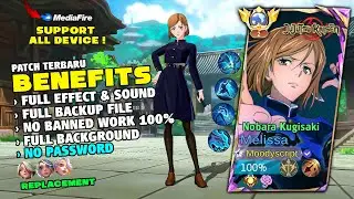 NEW! Script Skin Melissa Jujutsu Kaisen Kugisaki Nobara No Password Full Effect & Voice | New Patch