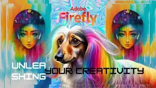 🥸Unleashing Your Creativity 🥸 with  🥳adobe Firefly 🥳 An Inside Look at Adobe's Latest AI TOOLS