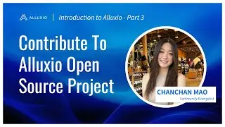 Contribute To Alluxio Open Source Project