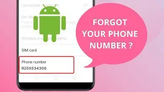 How to Find Your Phone Number on Android