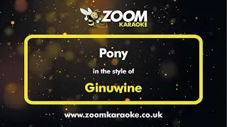 Ginuwine - Pony - Karaoke Version from Zoom Karaoke