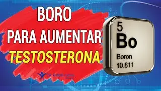 BORO PARA AUMENTAR A TESTOSTERONA