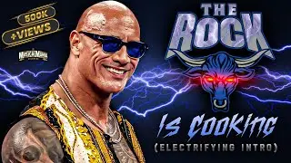 The Rock "IS COOKING" Electrifying Intro Official Theme Song 2024 (Wwe MusicalMania)