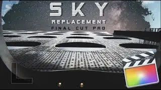 SKY REPLACEMENT Better Than LOGAN PAUL - Final Cut Pro