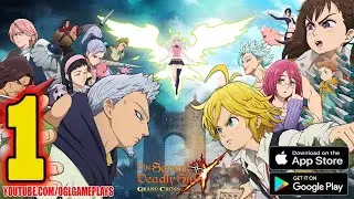 The Seven Deadly Sins Grand Cross (Netmarble) Gameplay Episode 1 (Android IOS)