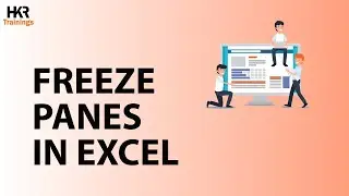 Freeze Panes in Excel | How To Freeze Multiple Rows & Columns In Excel | Excel Demo - HKR Trainings