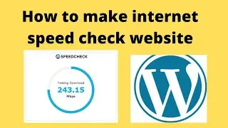 How to make internet speed test website on wordpress