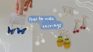 🍒 how to make earrings + shrinky dinks tutorial🌱