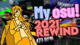 Ansel G osu! Rewind 2021