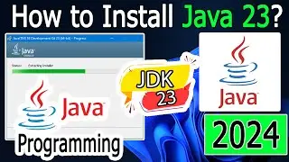 How to Install Java 23 on Windows 10/11 [ 2024 Update ] JAVA_HOME, JDK Step by Step Installation