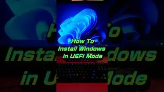 How To Install Windows in UEFI Mode 💻 #shortsvideo #youtubeshorts #shorts