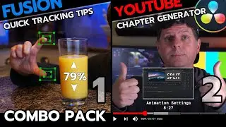 Combo Pack Tutorial - Quick Tracking Tips & YouTube Chapter Generator / Davinci Resolve / Fusion