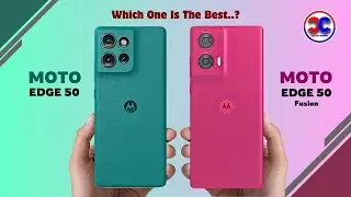 Moto Edge 50 vs Moto Edge 50 Fusion || Full Specs And Features Comparison