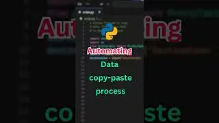 Automate data copy-paste process in Python #shorts #python #pythonprogramming