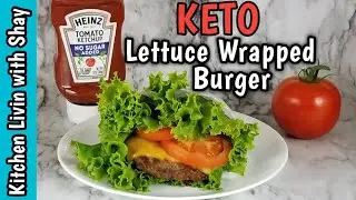 How to make a Lettuce Wrapped Burger | Lettuce Wrap | Keto Recipe (easy)