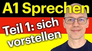 A1 Speaking Exam Part 1. Learn German.