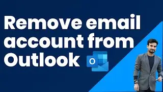 How to Remove Email Account from Outlook – 2022