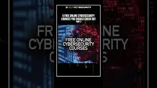 5 free online cybersecurity courses - Part 2 