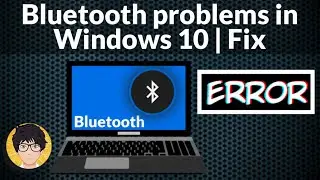 How To FIX Bluetooth Device Not Working On Windows 10 (2021)💻⚙️🐞🛠️