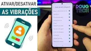 Como Ativar/Desativar as VIBRAÇÕES do Samsung Galaxy