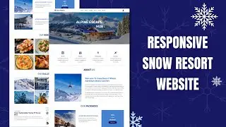 Responsive Snow Resort Website Design Using HTML - CSS - JAVASCRIPT- JQuery