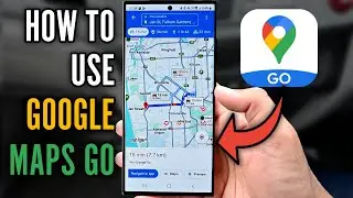 How to Use Google Maps Go App (2024) - Also Problems with This App