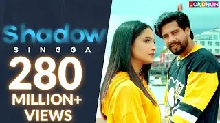 SHADOW : Singga ( Official Video ) | Sukh Sanghera | MixSingh | Latest Punjabi Songs