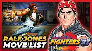 RALF JONES MOVE LIST - The King of Fighters '97 (KOF97)