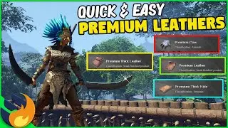 Premium Leather/Bone/Claw/Hide/Horn QUICK & EASY | Soulmask