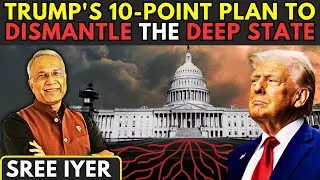 Donald Trump's 10-Point Plan To Dismantle The Deep State