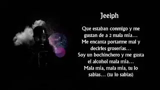 Jeeiph - Mala Mia [Letra] [Trap Venezolano]