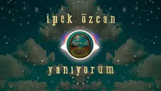 Yanıyorum (Official Lyric Video) - İpek Özcan