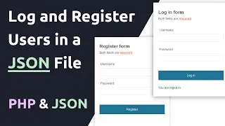 Log and Register users in a JSON file | PHP and JSON tutorial