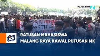 Ratusan Mahasiswa Malang Raya Kawal Putusan MK | POJOK PITU JTV