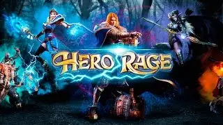 Обзор Hero Rage Online Игра