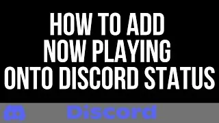 How to show Steam game activity on Discord status