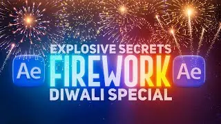 EXPLOSIVE Secrets to Making Fireworks in Adobe After Effects | Diwali Special | #fireworks #diwali