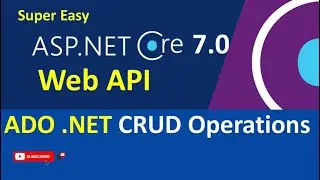 Implement CRUD Operation with ADO .NET with ASP .NET Core 7.0